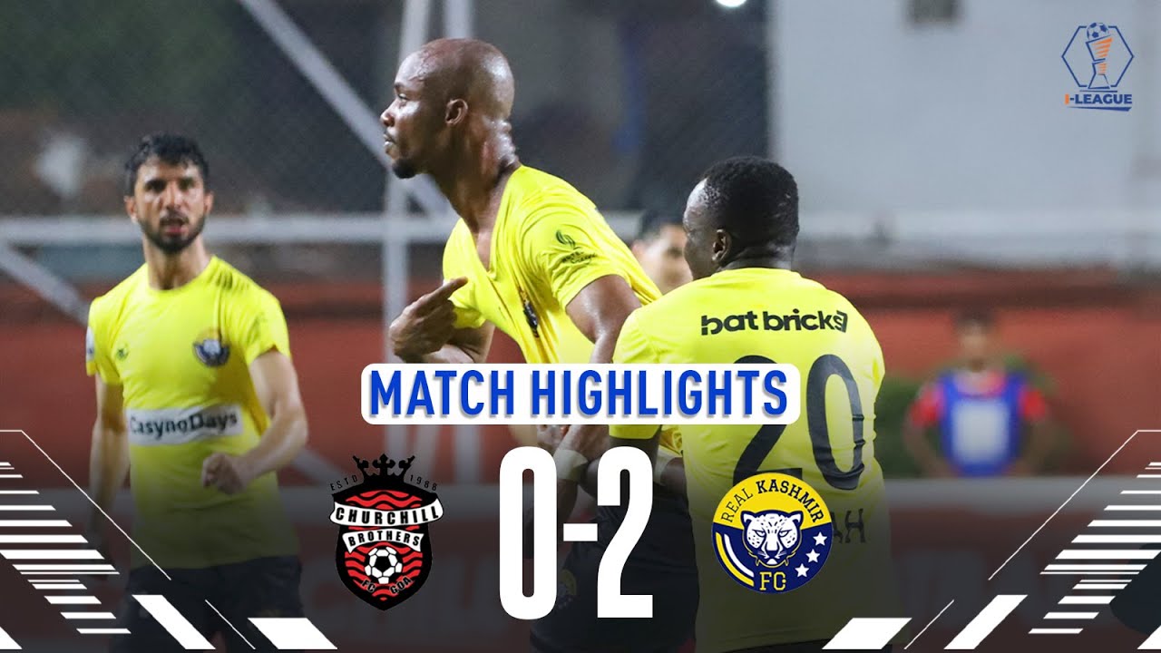 Churchill Brothers FC 0-2 Real Kashmir FC | I-League 2023-24 | Full Highlights
