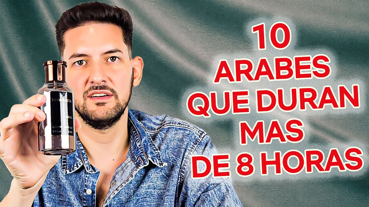 10 ÁRABES QUE DURAN TODO EL DÍA