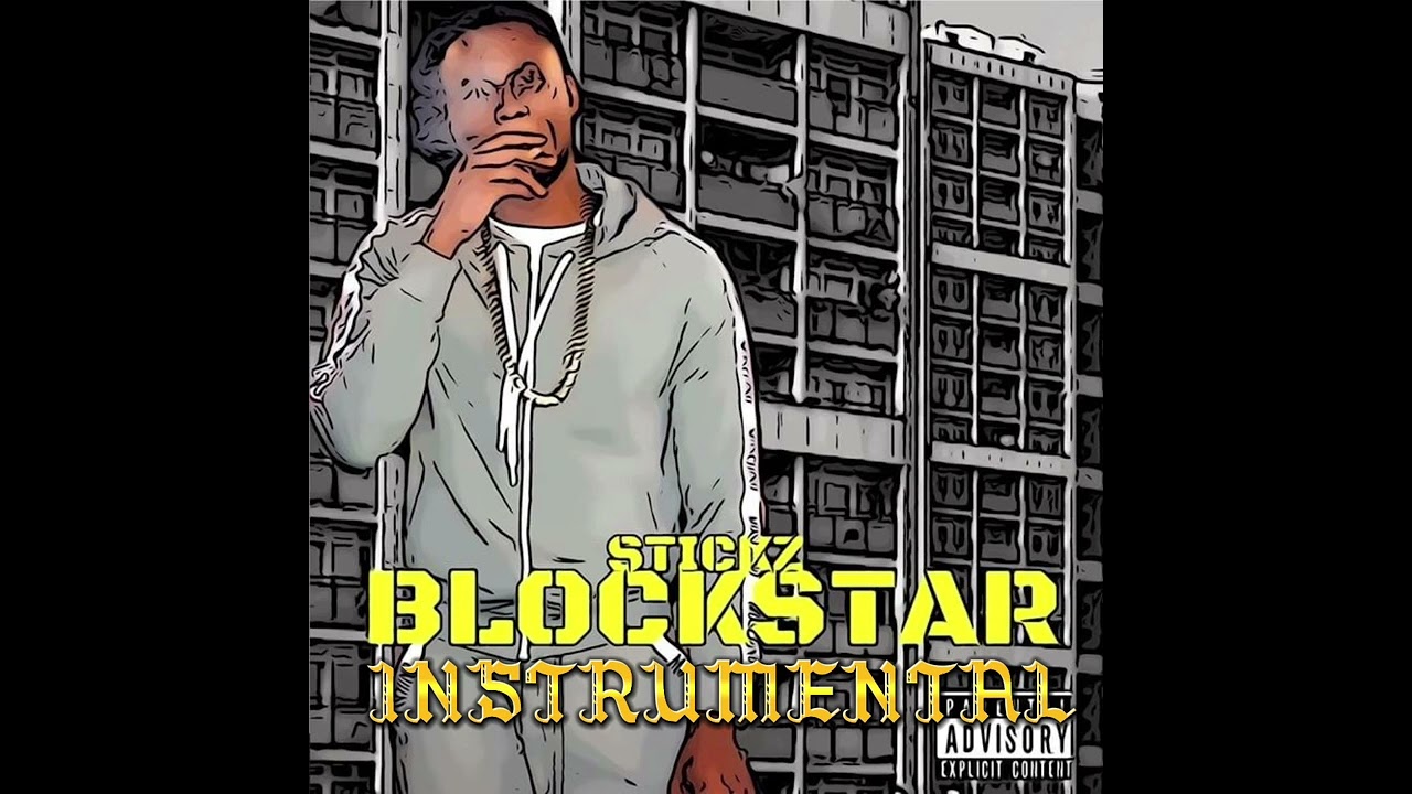 Sticks BlockStar ( OFFICIAL INSTRUMENTAL )