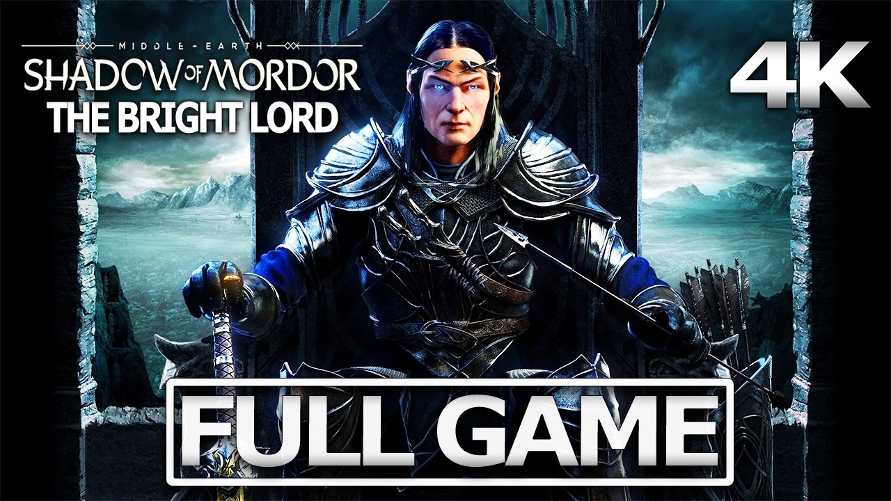 MIDDLE-EARTH: SHADOW OF MORDOR The Bright Lord DLC Full Walkthrough / No Commentary【FULL GAME】4K