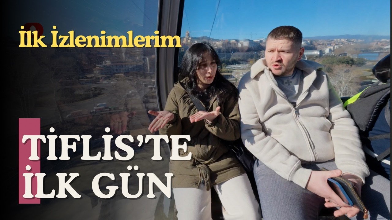 Tiflis’te İlk Günümüz 🇬🇪 | Yemekler, Sokaklar, İlk İzlenimler (Part 1)