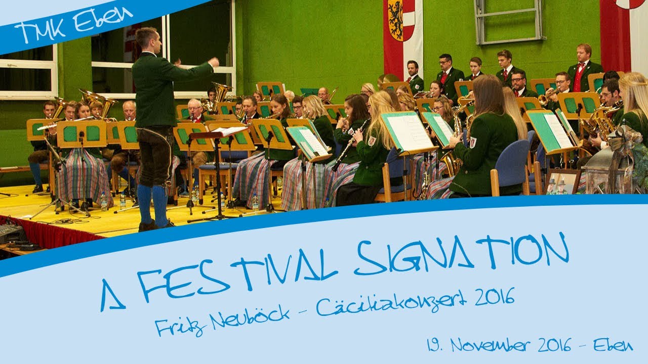 A Festival Signation - TMK Eben - Cäciliakonzert 2016