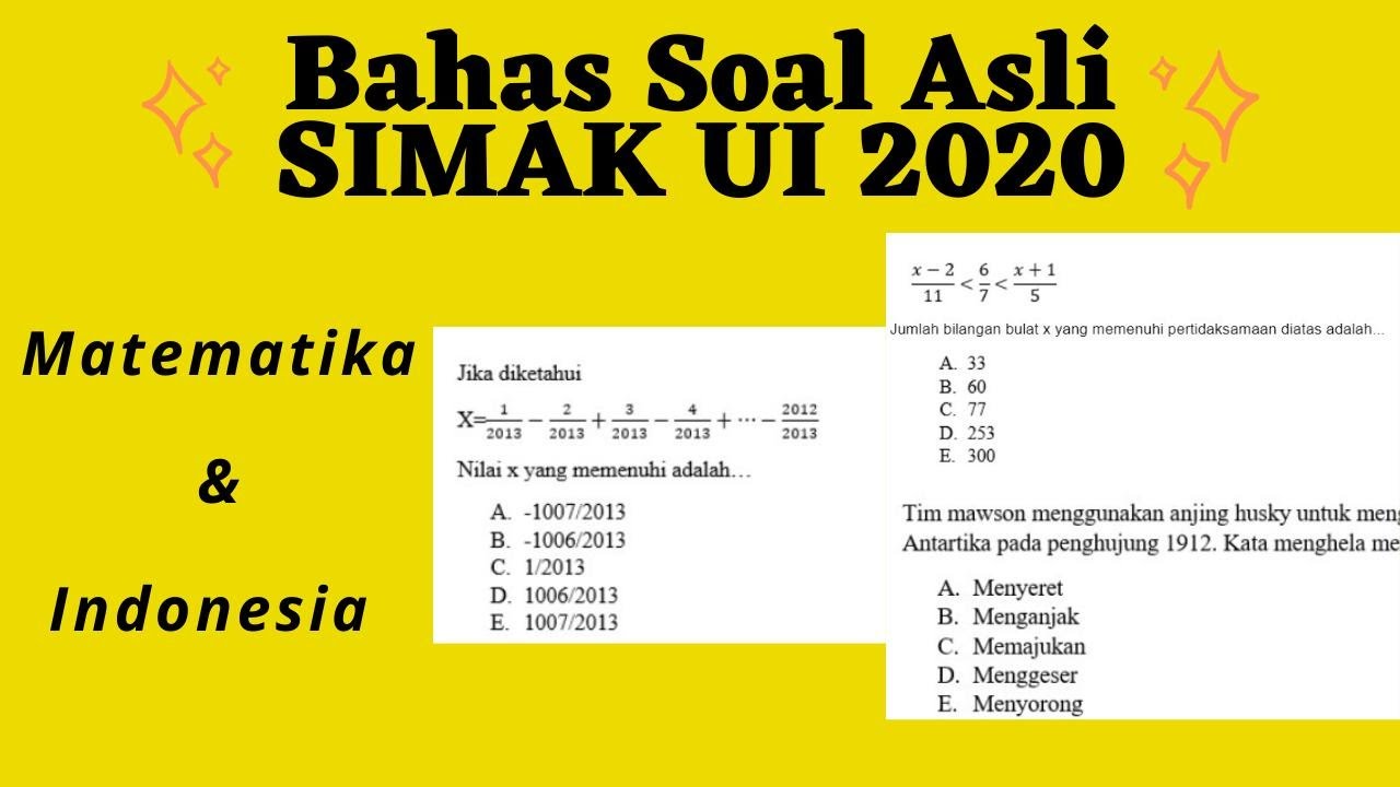 BAHAS SOAL ASLI MATEMATIKA DASAR DAN INDONESIA SIMAK UI 2021