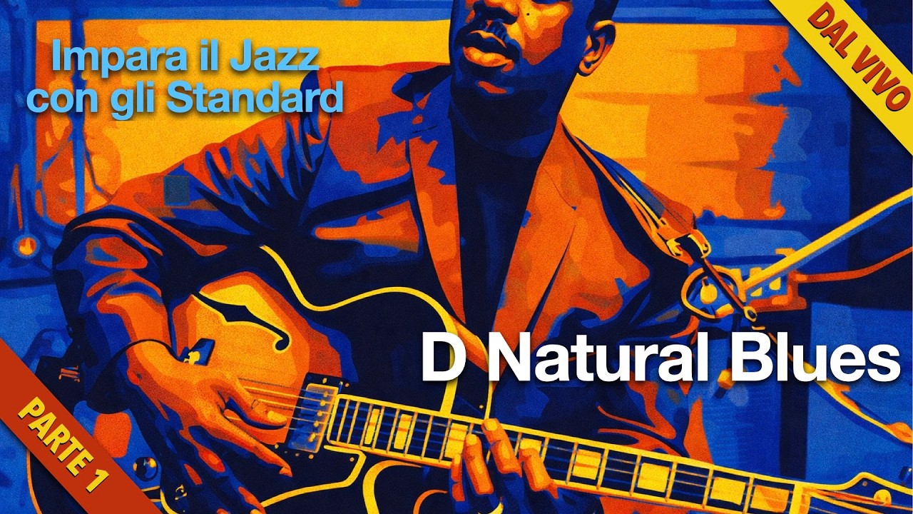 D Natural Blues (Wes Montgomery) - Parte 1