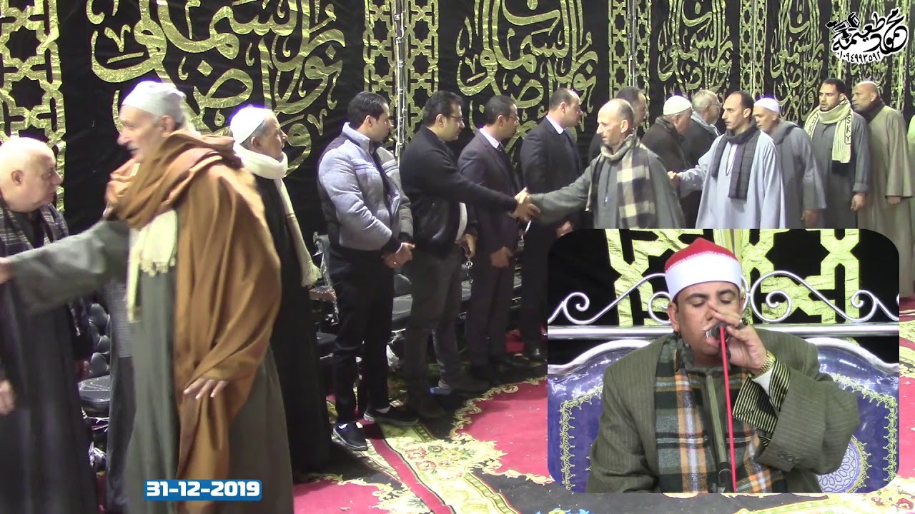 الشيخ محمد جلهوم = الاسراء - عزاء الحاج على فؤاد عطالله- دبركى منوف منوفيه31-12-2019