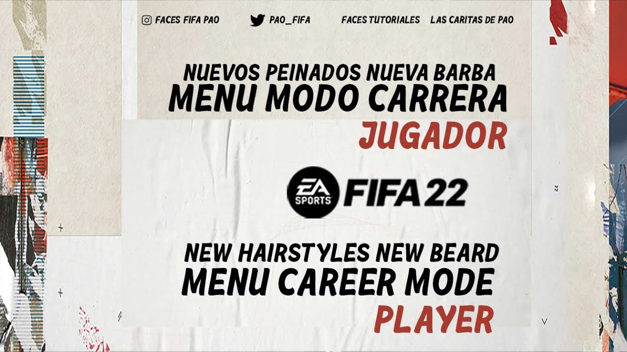 FIFA 22 MENU EDITOR CAREER MODE PLAYER - MODO CARRERA JUGADOR - NEW HAIR AND BEAR