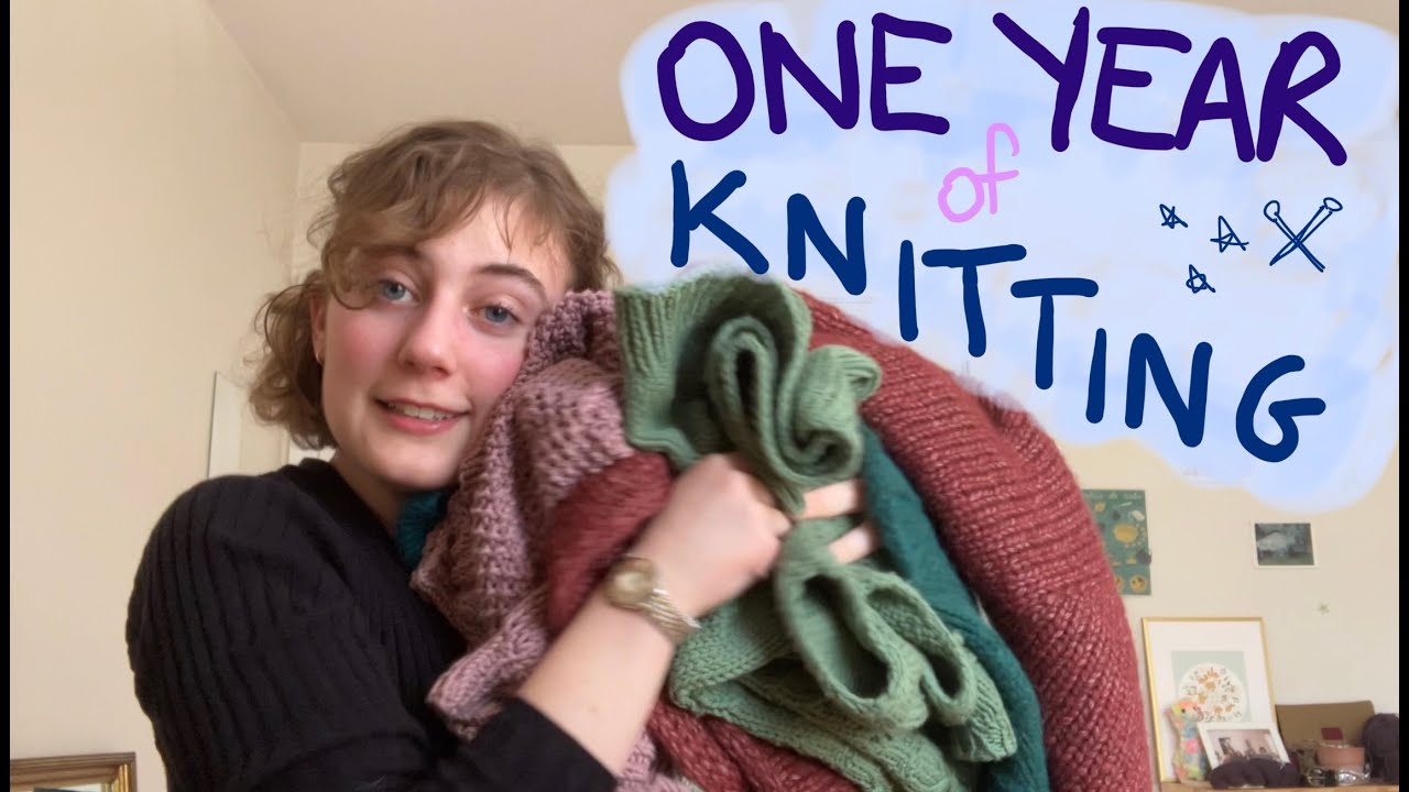 everything I knit myself in my first year of knitting! // knitting podcast