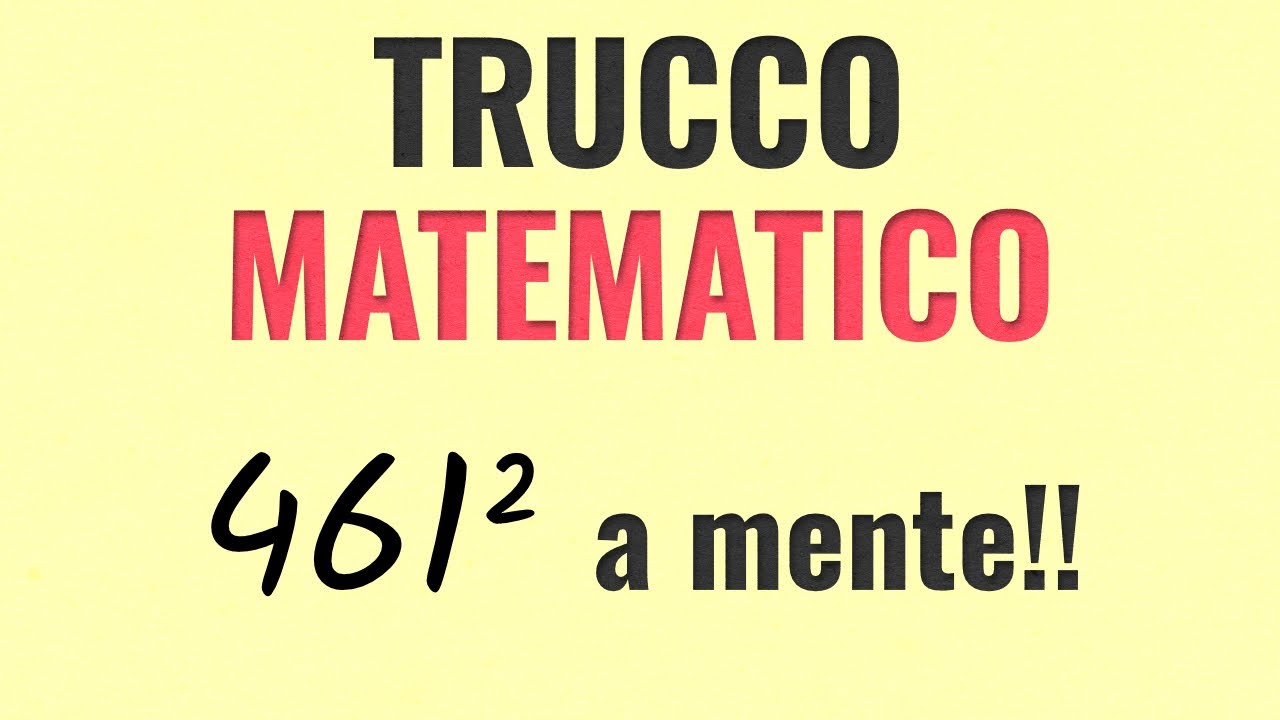 Calcolo Mentale Rapido - Moltiplicazioni Avanzate e Quadrati dei Numeri di Tre Cifre