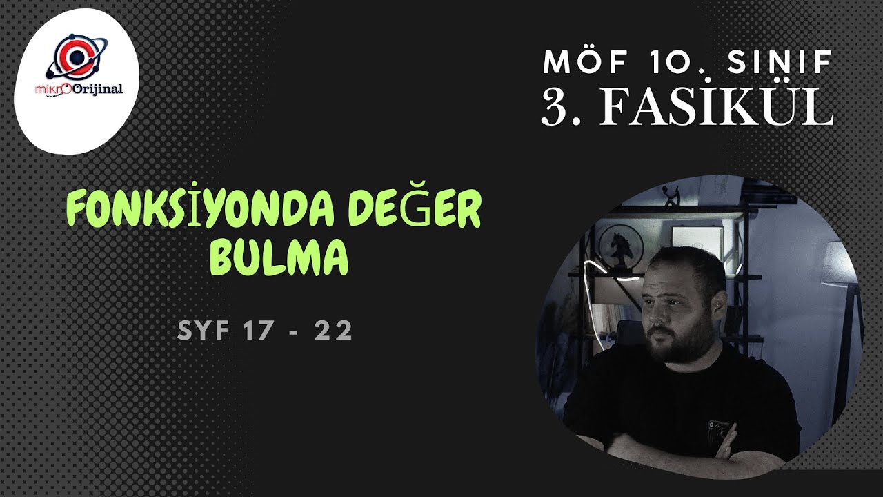 10. SINIF MÖF 3. FASİKÜL l FONKSİYONDA DEĞER BULMA