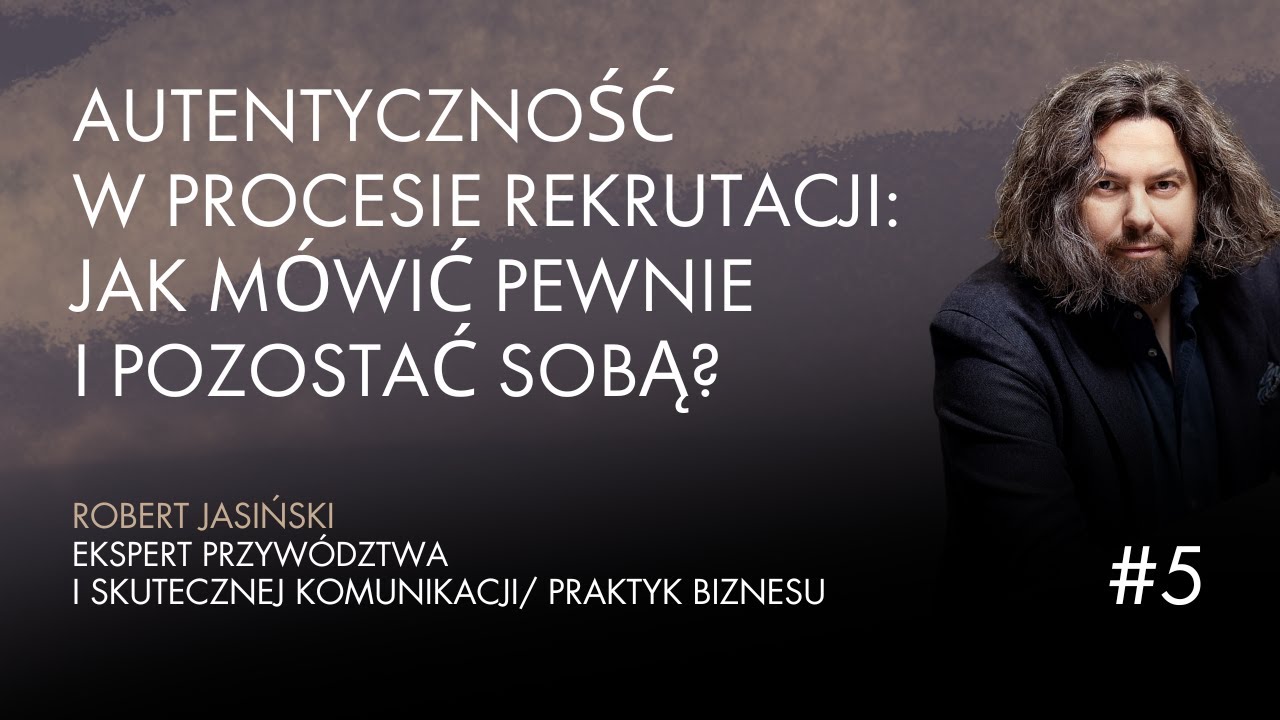 Autentyczność w procesie rekrutacji: jak mówić pewnie i pozostać sobą?