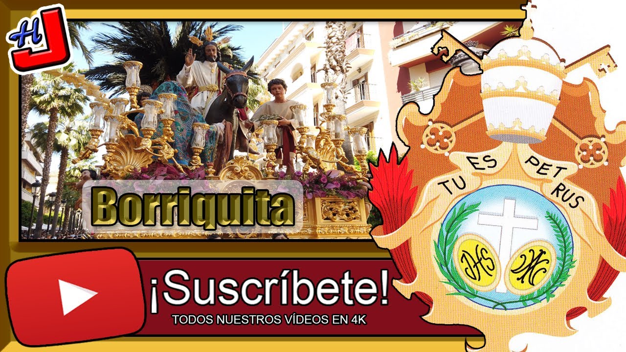 ⛪️ HDAD DE LA BORRIQUITA 🎶 🕯Domingo de Ramos 🥁 SEMANA SANTA 2023 ⚜️ 4K 📹