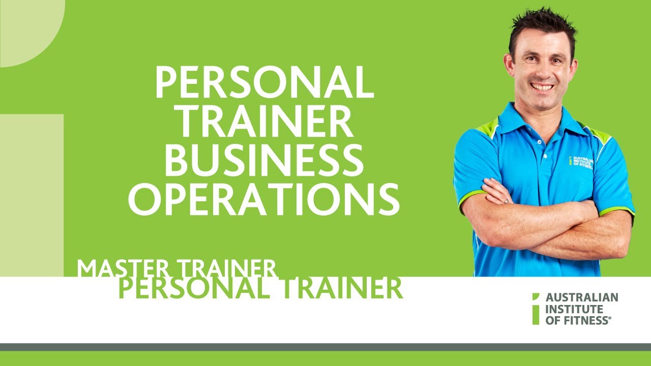 Personal Trainer Business Operations