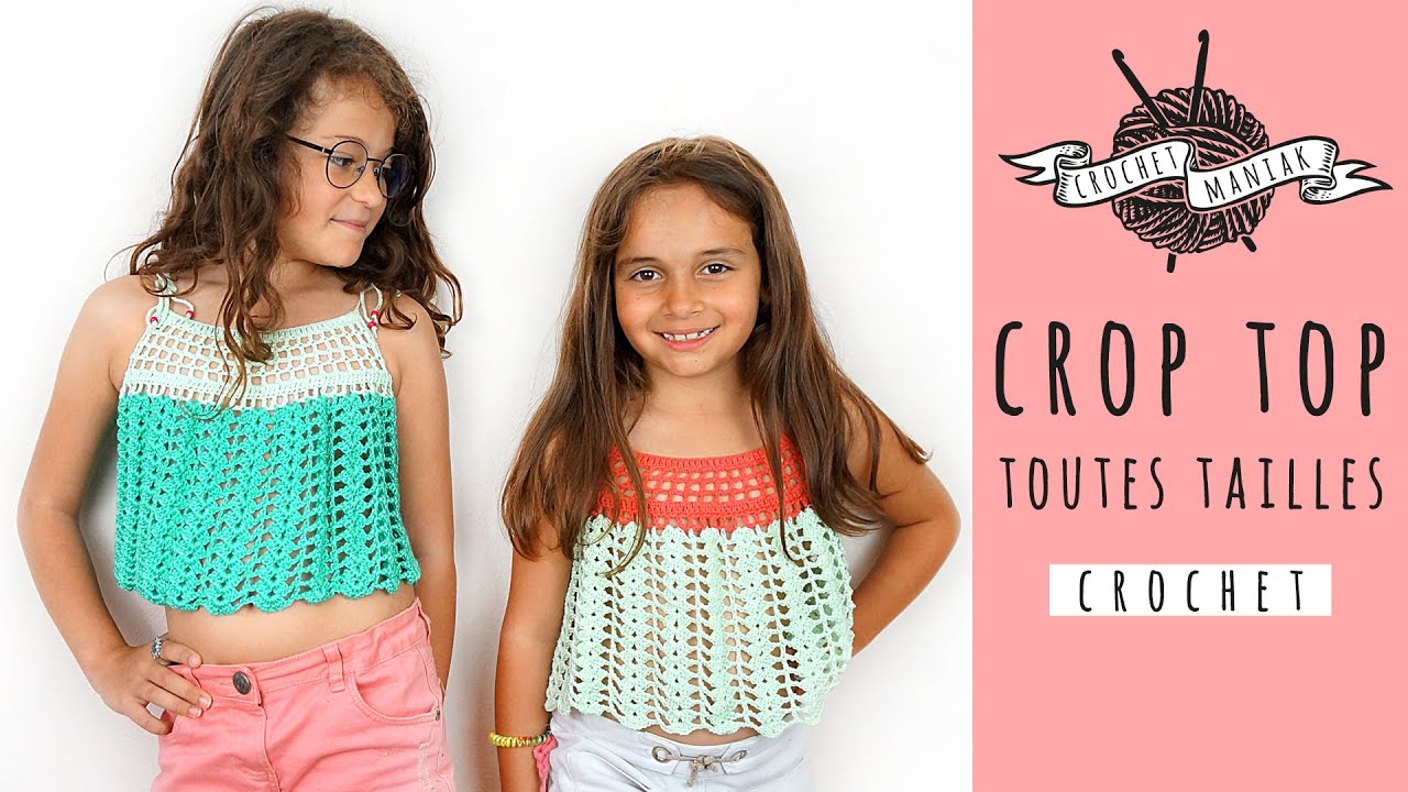 crochet crop top pour fillette et pour femme toutes les tailles