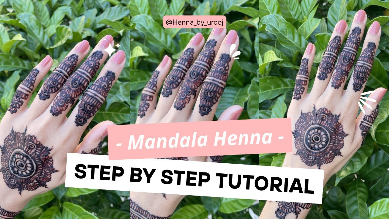 Mandala henna design step by step tutorial | Henna_by_urooj
