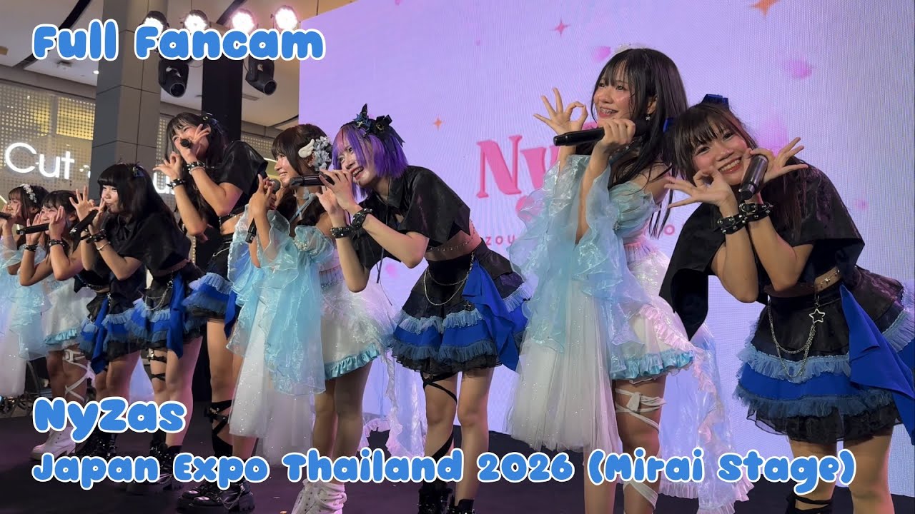 [Full Fancam] NyZas [4K 60FPS] 20260206 @Japan Expo Thailand 2026 (Mirai Stage) , Central World