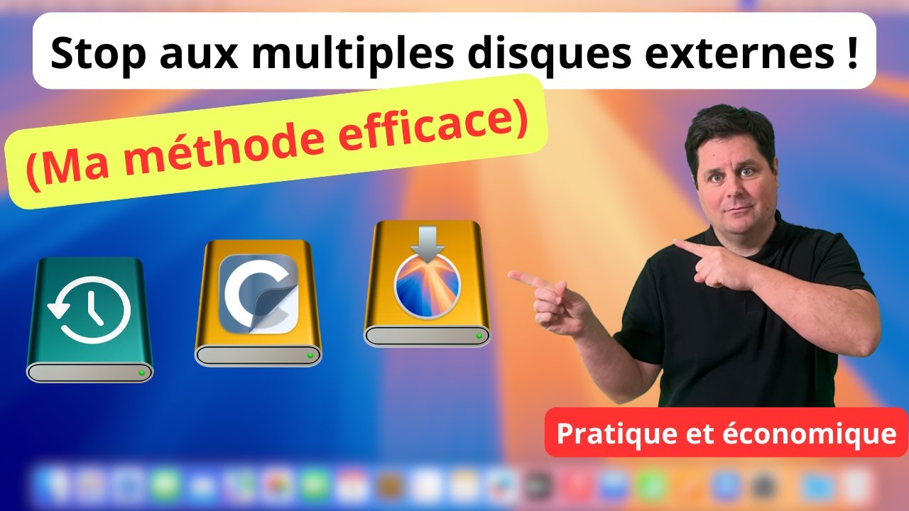 Stop aux multiples disques externes ! Ma méthode efficace