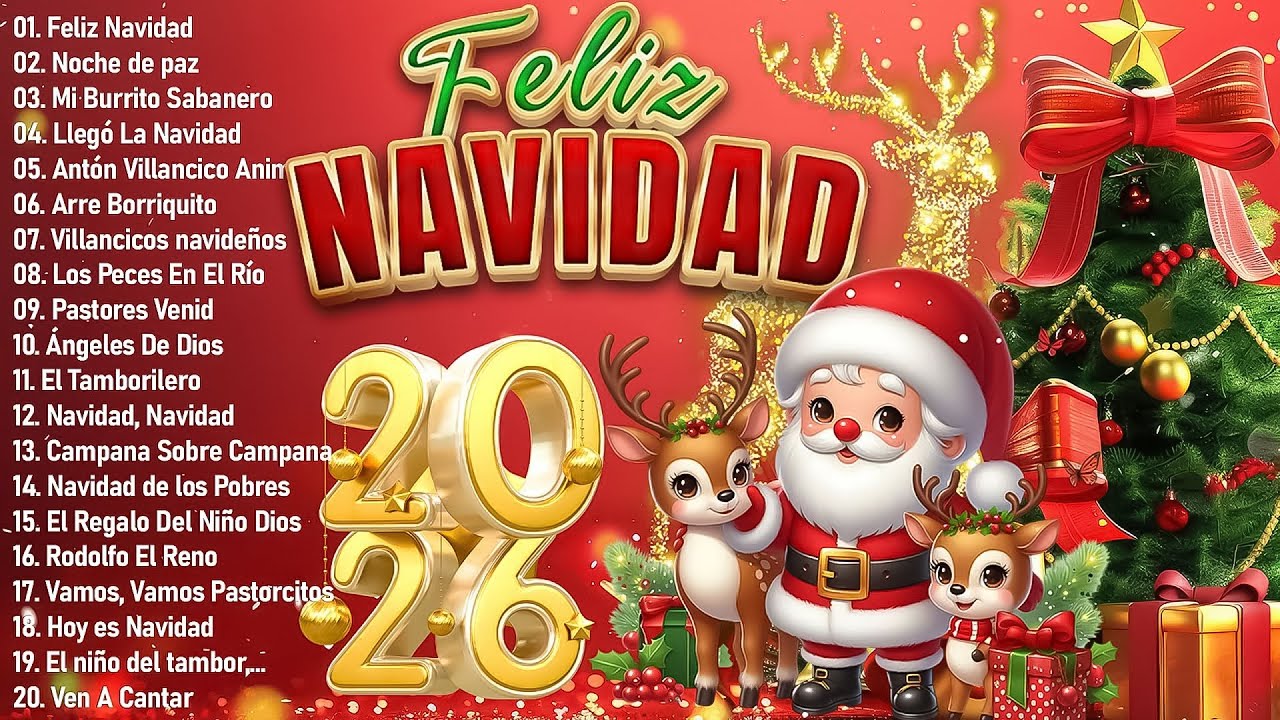 Feliz Navidad Villancico 🤶🏻 Los 50 Mejores Villancicos Navide&ntilde;os 🎅 M&Uacute;SICA DE FELIZ NAVIDAD 2026
