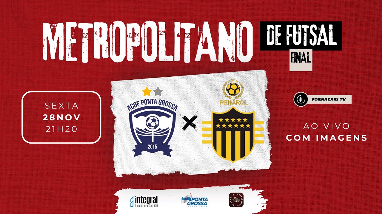FINAL: ACGF x PEÑAROL | AO VIVO COM IMAGENS (Metropolitano de Futsal)