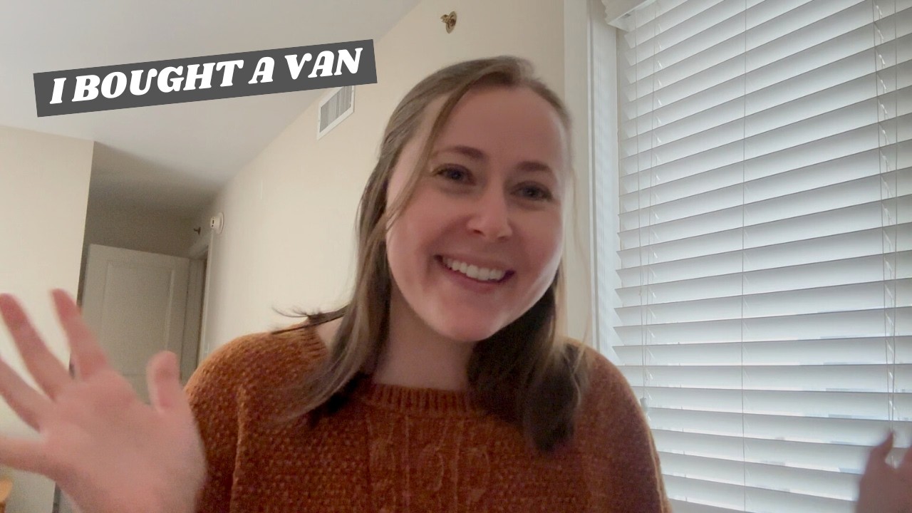 I BOUGHT A VAN!!