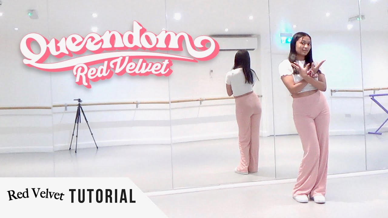 [FULL TUTORIAL] Red Velvet 레드벨벳 - 'Queendom' - Dance Tutorial - FULL EXPLANATION