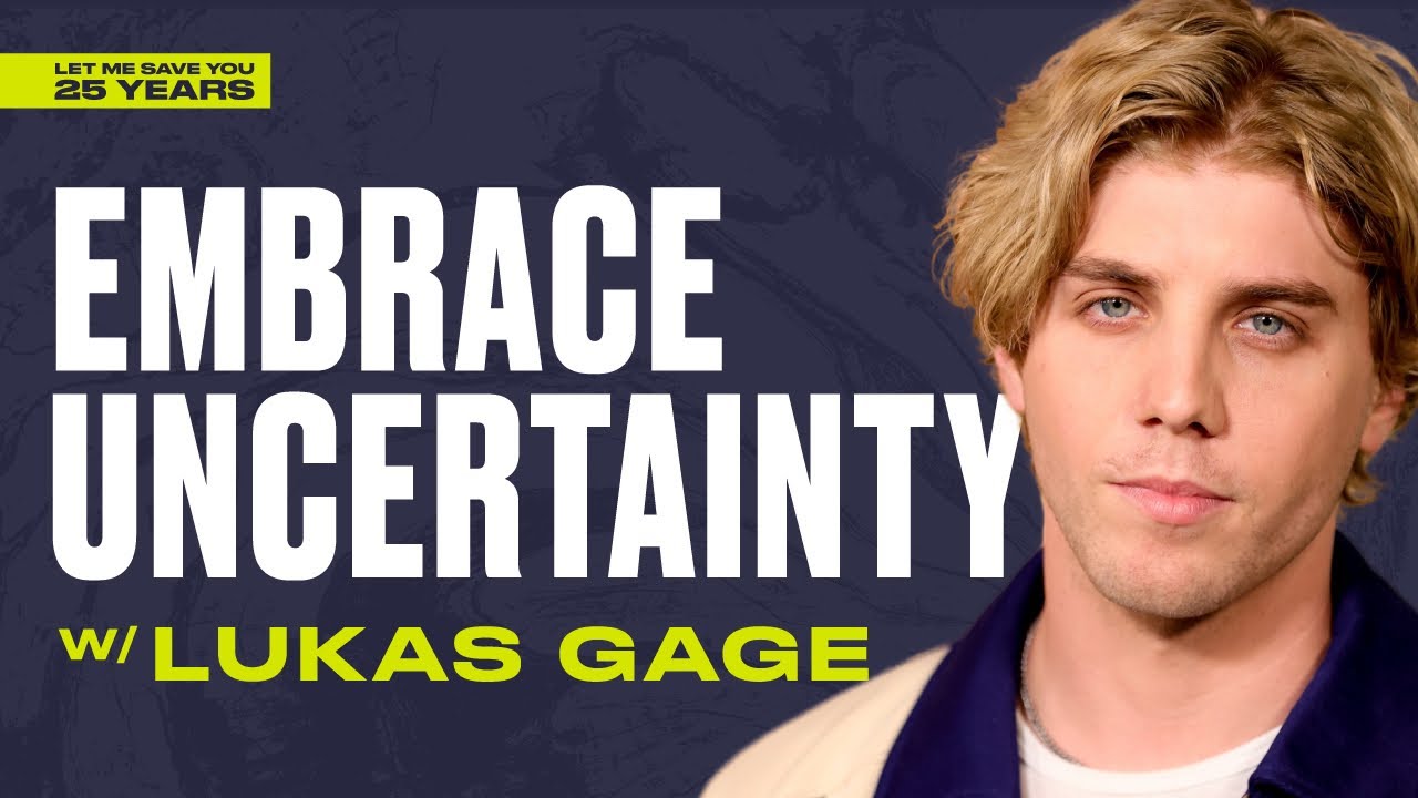 Embrace Uncertainty (ft. Lukas Gage) | Episode 17