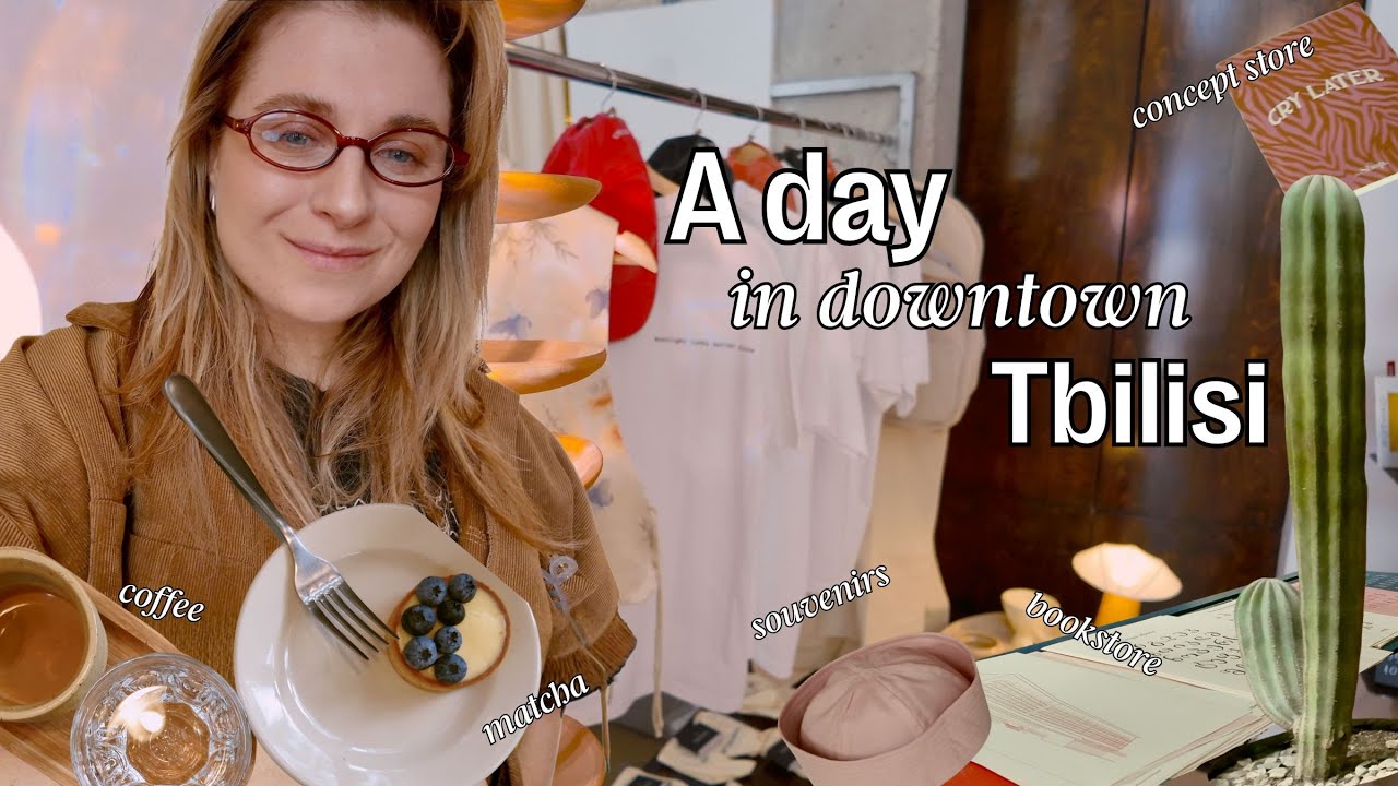 Tbilisi vlog | one day in the city center