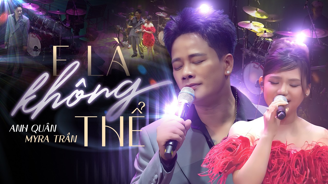 Playlist E LÀ KHÔNG THỂ - ANH QUÂN IDOL & MYRA TRẦN | Đêm Nhạc Ballad Khiến Triệu Con Tim Bật Khóc