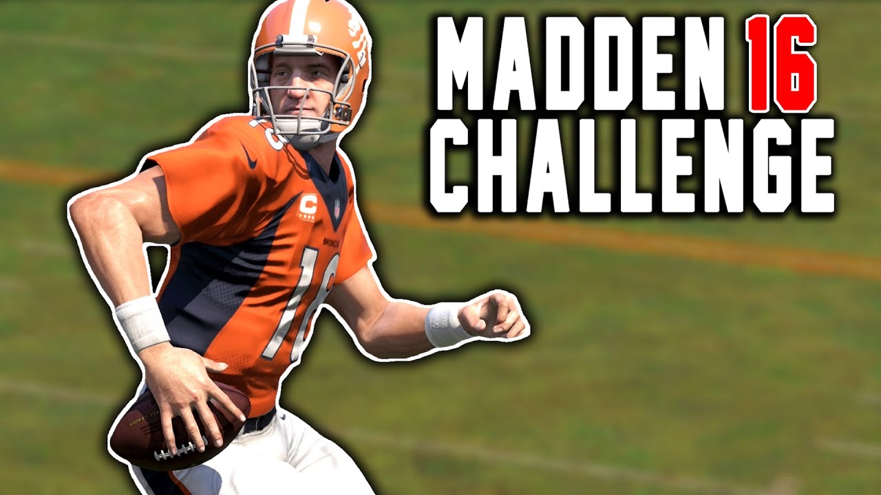 WE ARE UNSTOPPABLE! Peyton Manning The RB #12 - Madden 16 NFL Career Challenge