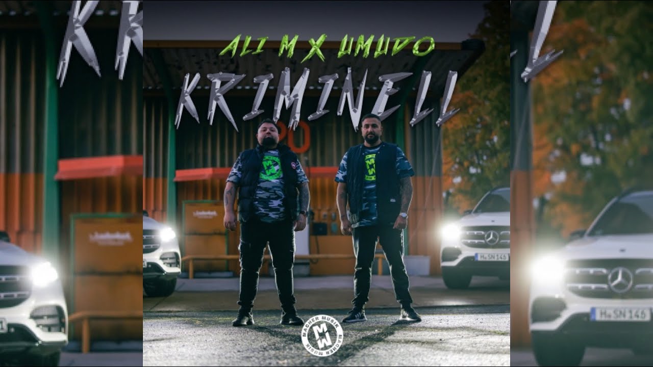 Ali M. & Umudo - Kriminell (Official Video)