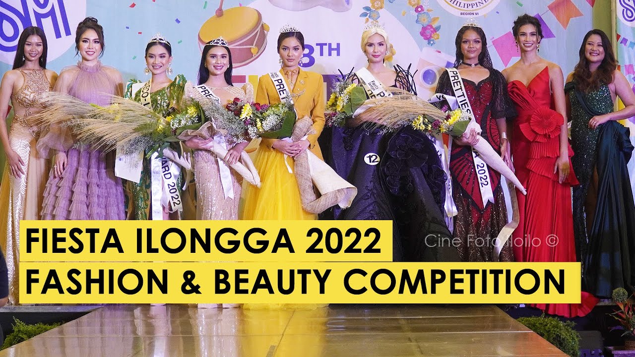 Iloilo City - Fiesta Ilongga 2022 - Fashion & Beauty Competition