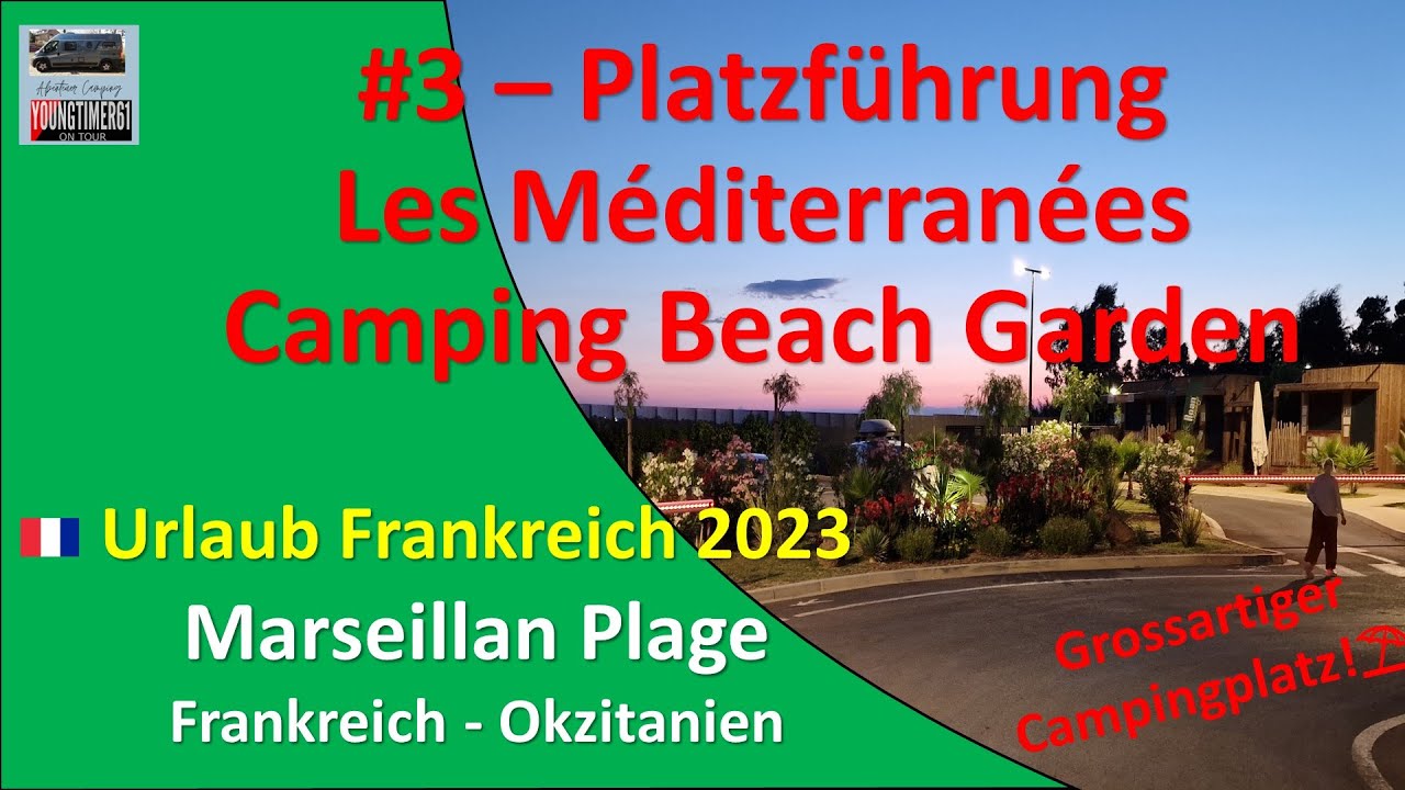 Frankreich 2023 🇫🇷 /#3/ Platzführung Camping Beach Garden 💖
