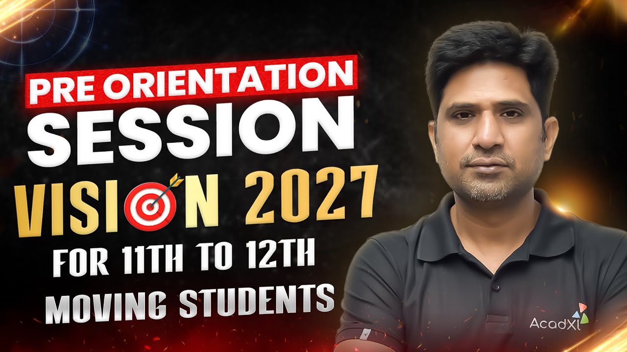 VISION 2027 – Super 30 & Rankers Pro | JEE 2027 Pre-Orientation Session