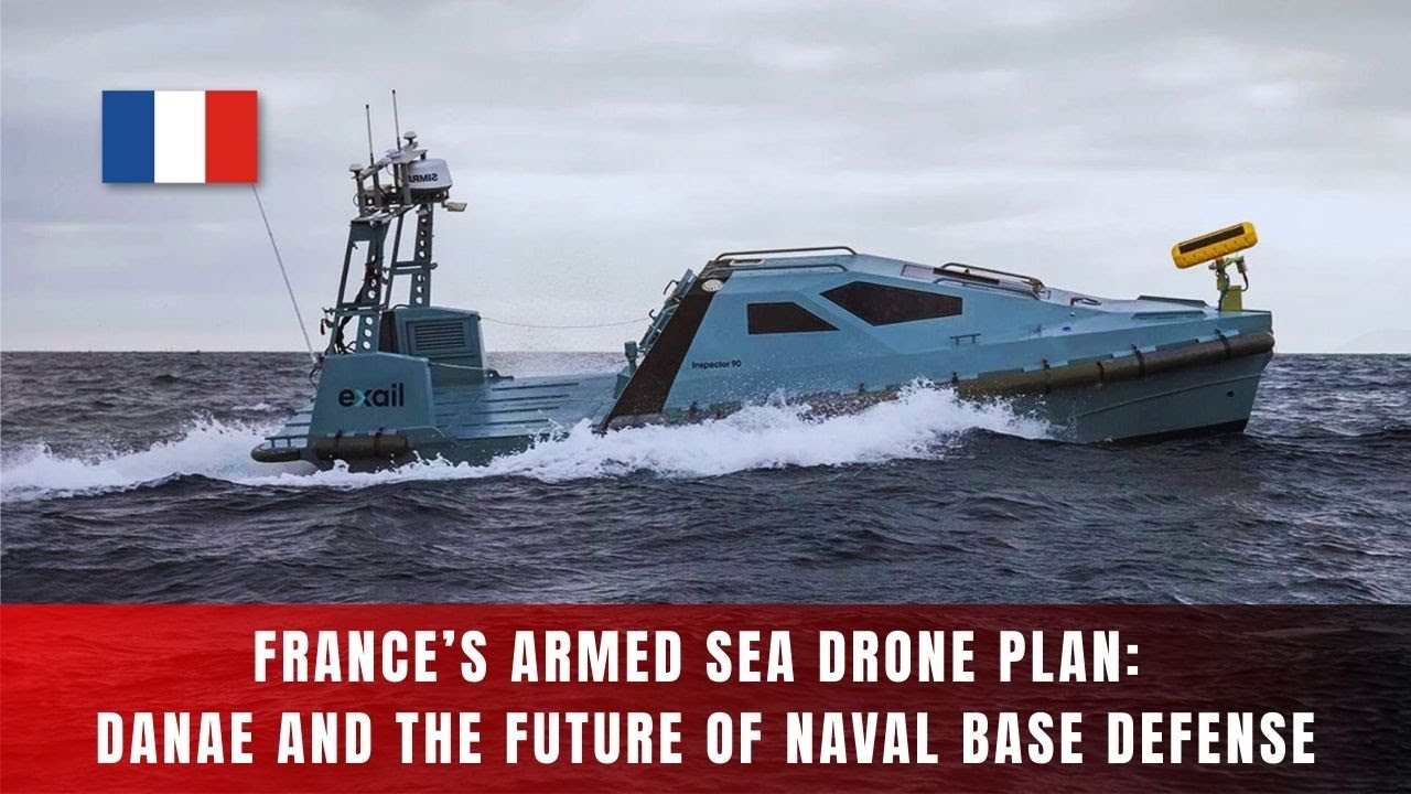 Французские беспилотные морские аппараты: DANAE и новая эра обороны военно-морских баз