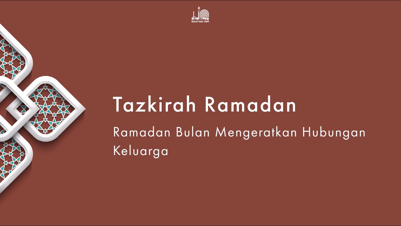 Tazkirah Ramadan bersama Ustaz Irwan Shah