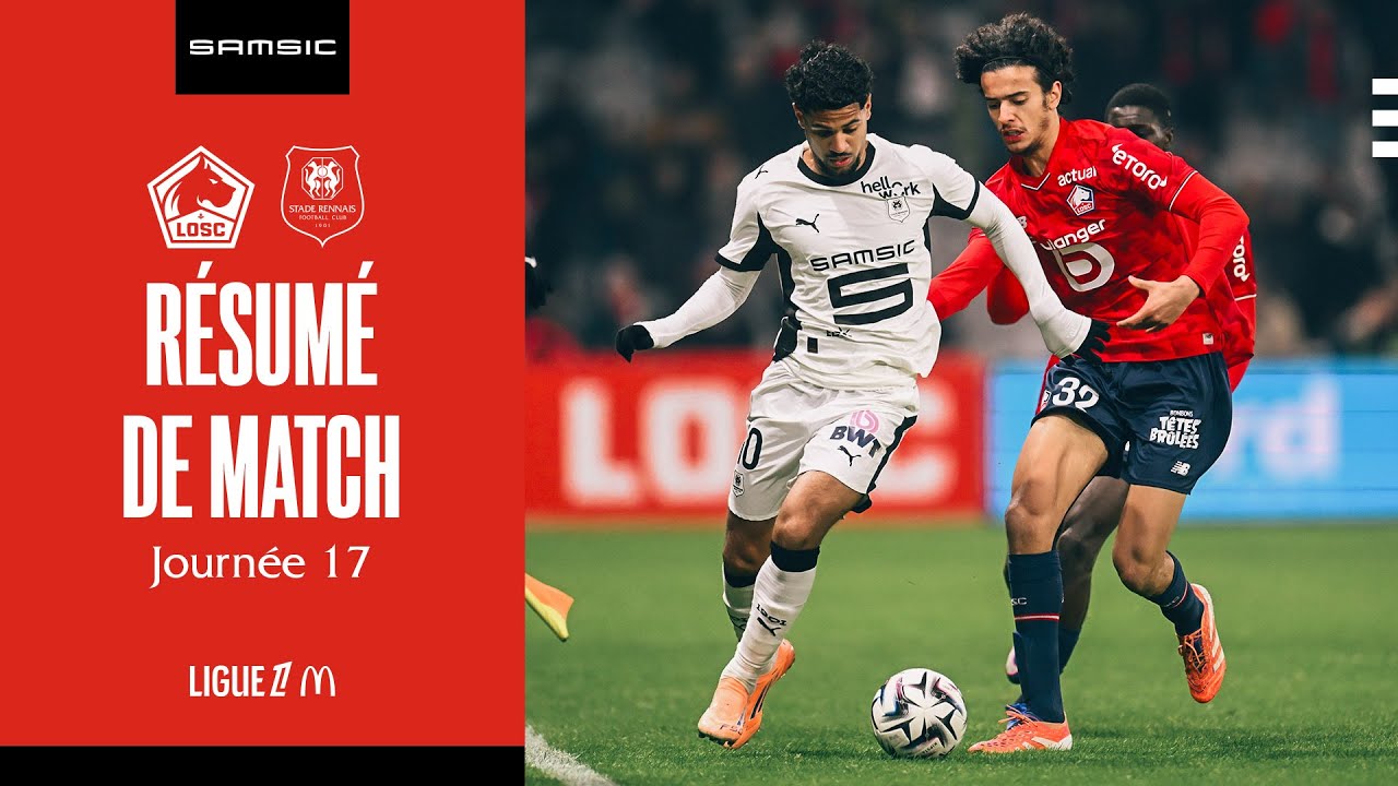 J17 | La patience et le calme rennais r&eacute;compens&eacute;s &agrave; Lille (0-2)