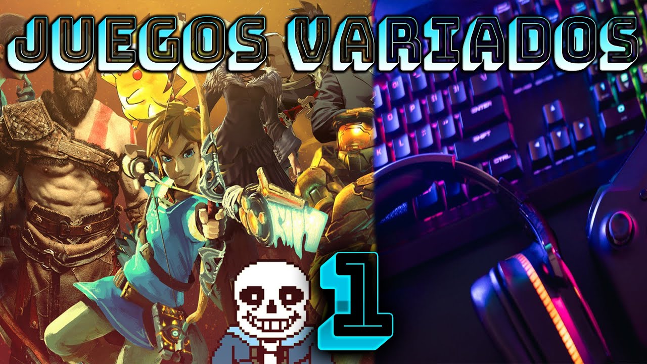 Juegos Variados y Divertidos!! Parte 1