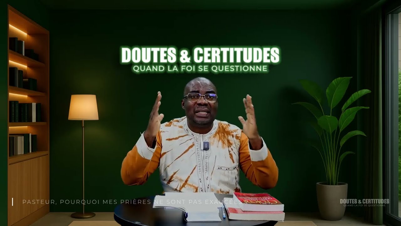 Pourquoi mes prières ne sont pas exaucées ? -  Episode 28 #sda