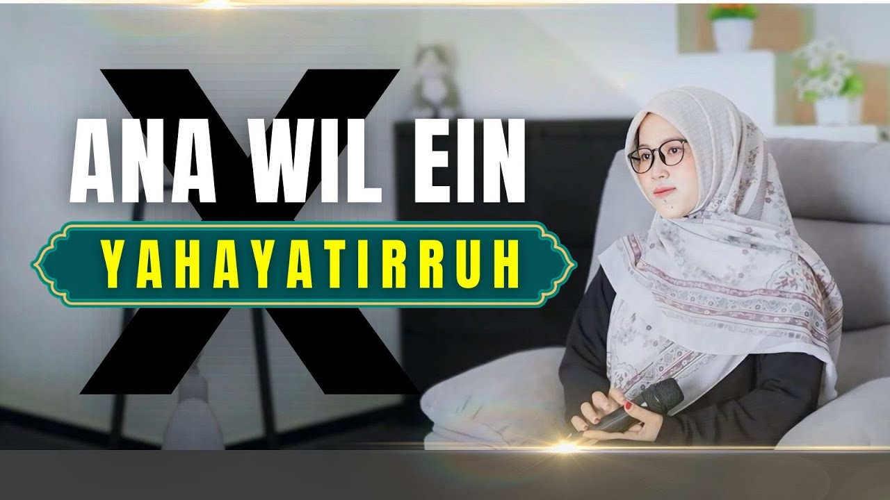 MEDLEY VIRAL ❗️ANA WIL EIN X YA HAYATIRRUH - KHANIFAH KHANI