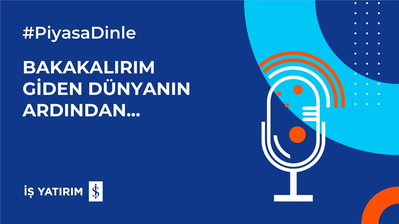 BAKAKALIRIM GİDEN D&Uuml;NYANIN ARDINDAN... - 19.09.2025 - PİYASA YORUMU