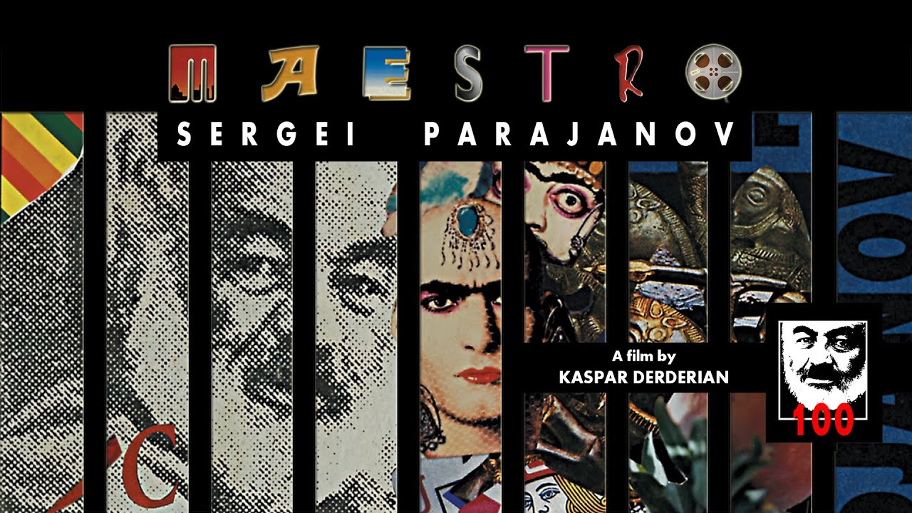 Maestro Sergei Parajanov (2000) - Eng. Subs / Մաեստրո Սերգեյ Փարաջանով