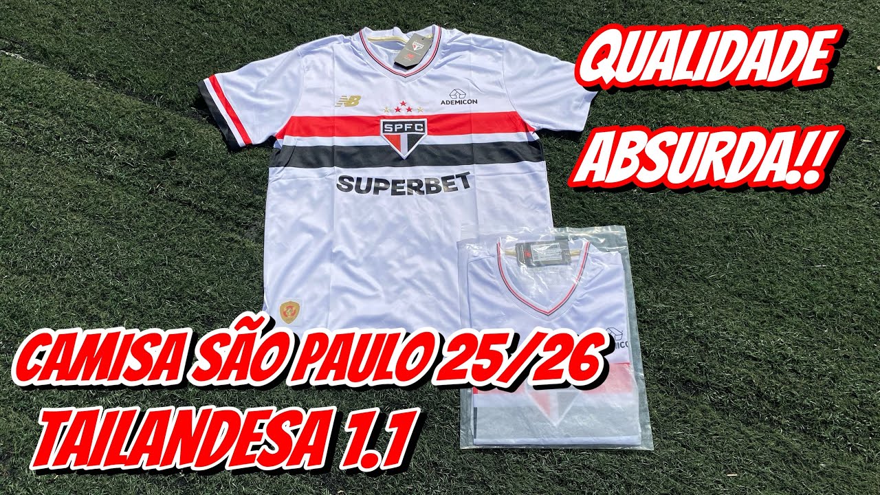 NOVA CAMISA DO SÃO PAULO 25/26 - AUTÊNTICA TAILANDESA 1.1