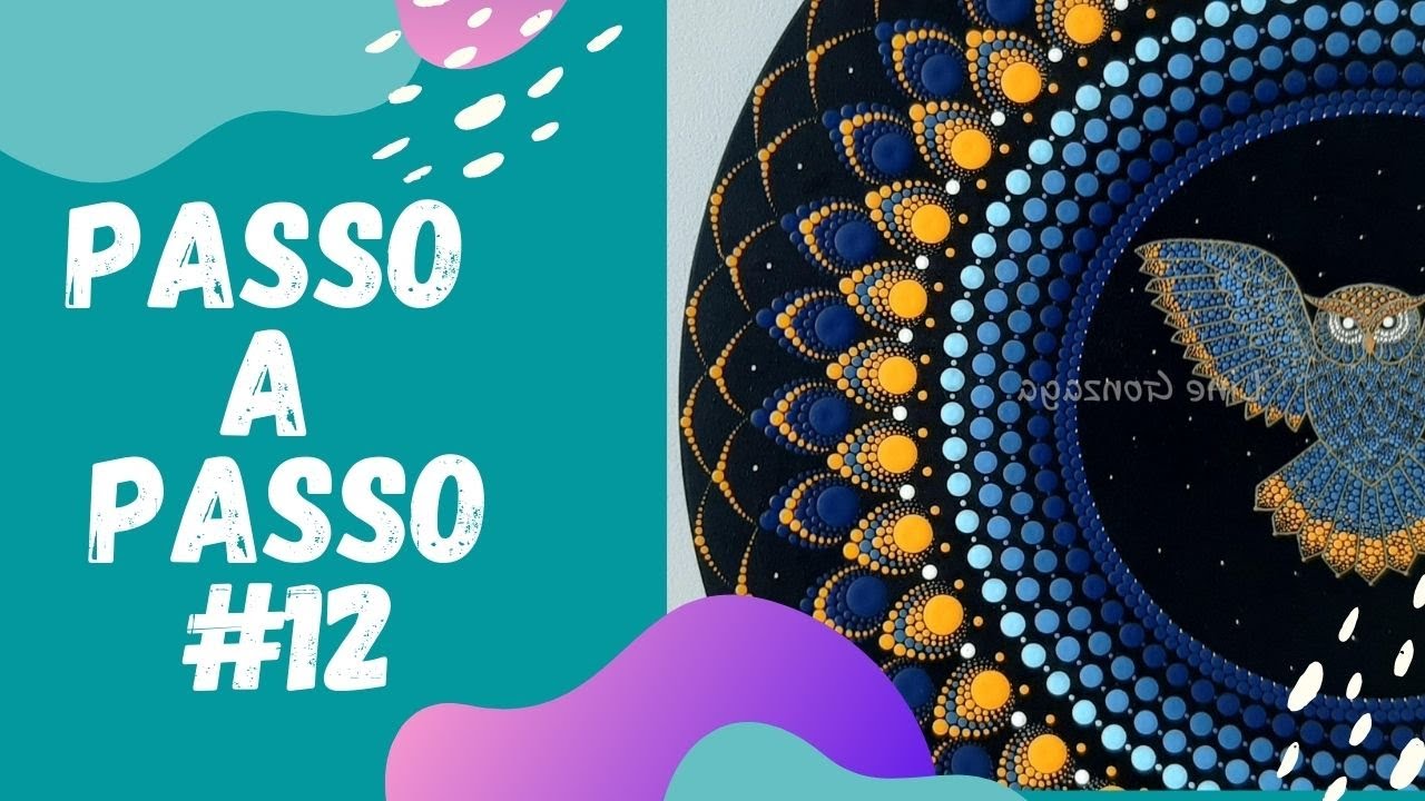 PASSO A PASSO #12 - MANDALAS EM PONTILHISMO - MANDALAS DE CURA LINE GONZAGA