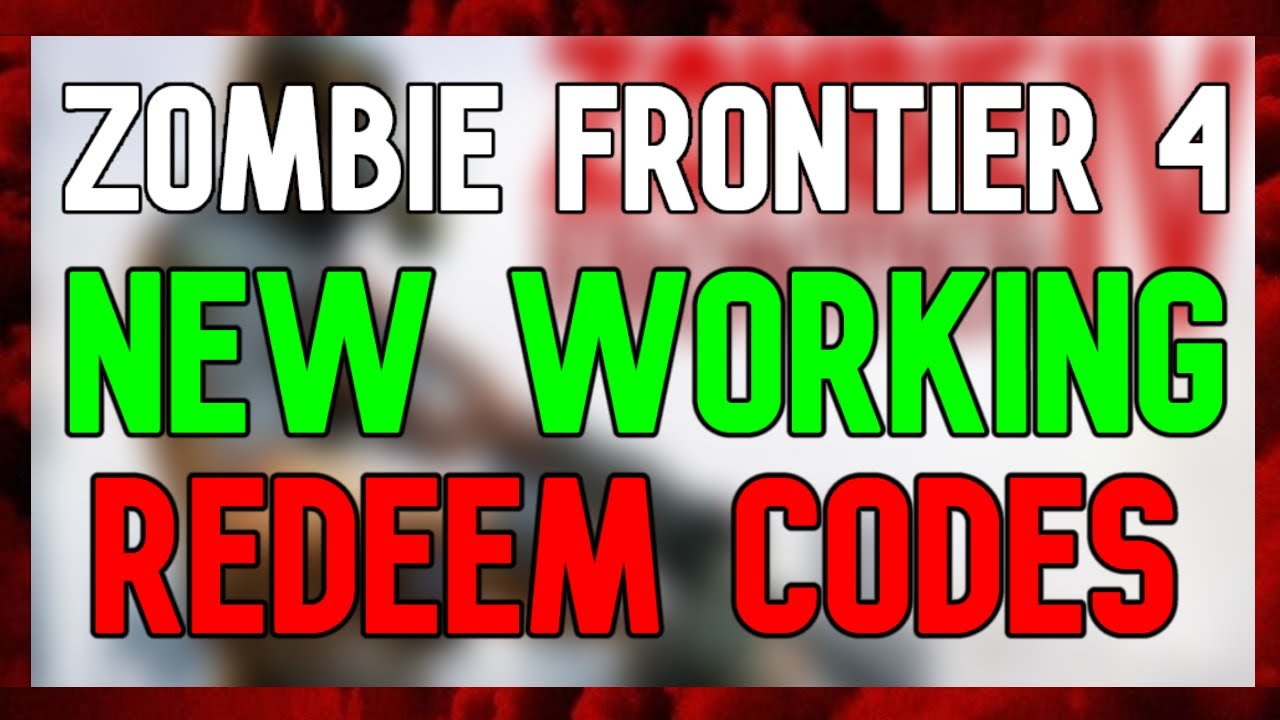 Новые коды Zombie Frontier 4 | Подарочные коды Zombie Frontier 4 (январь 2024 г.)