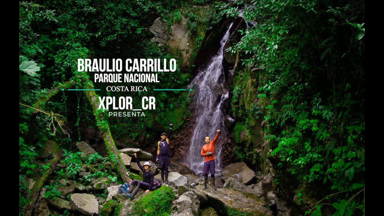 DOCUMENTAL 2 -PARQUE NACIONAL BRAULIO CARRILLO-COSTA RICA QUEBRADA SANGUIJUELA -CATARATA LA BEGONIA