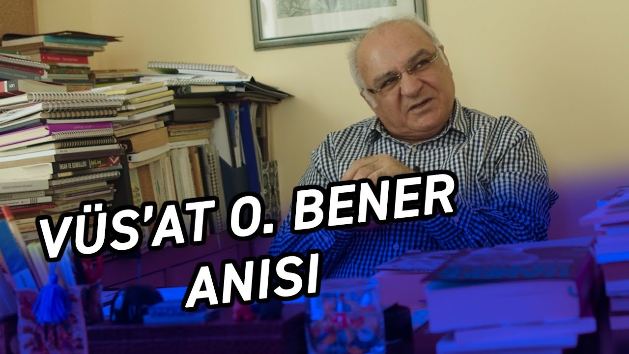 Feridun Andaç'ın Vüs'at O. Bener Anısı