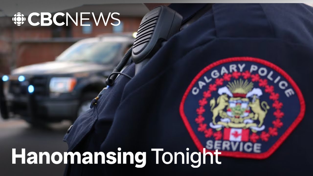 3 Calgary police officers accused of sexual misconduct involving 7 women | Hanomansing Tonight