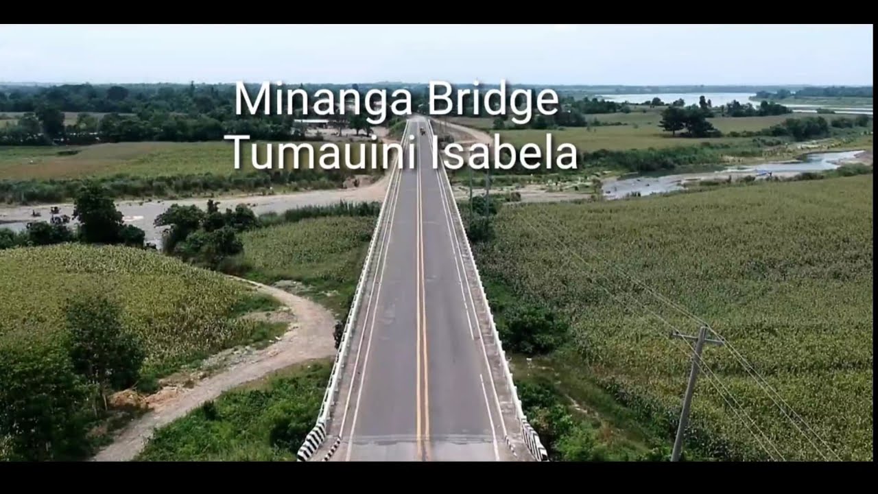 Minanga Bridge Tumauini Isabela | Isabela Province