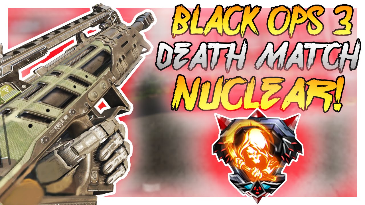 BLACK OPS 3 TDM NUCLEAR! - Black Ops 3 PC Nuclear - (Call of Duty: Black Ops 3)
