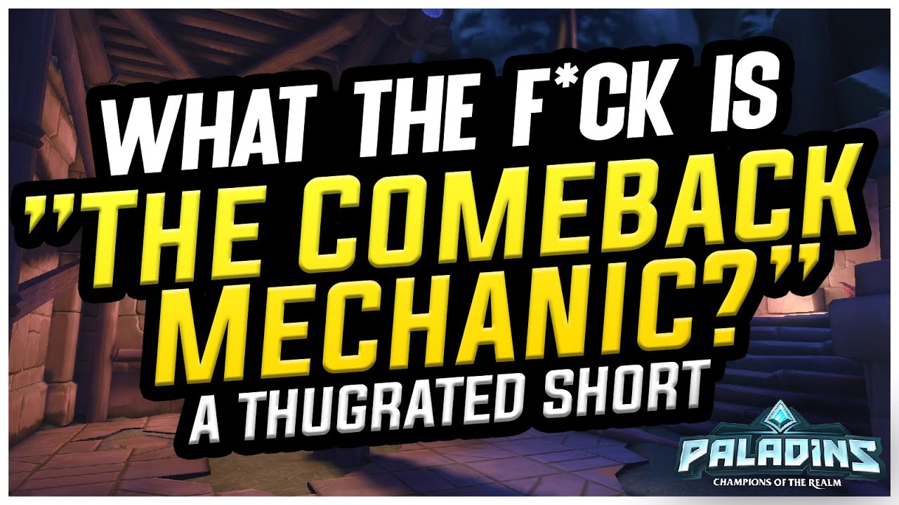 The COMEBACK MECHANIC Explained in 2 MINUTES! | Paladins Thugrated Shorts