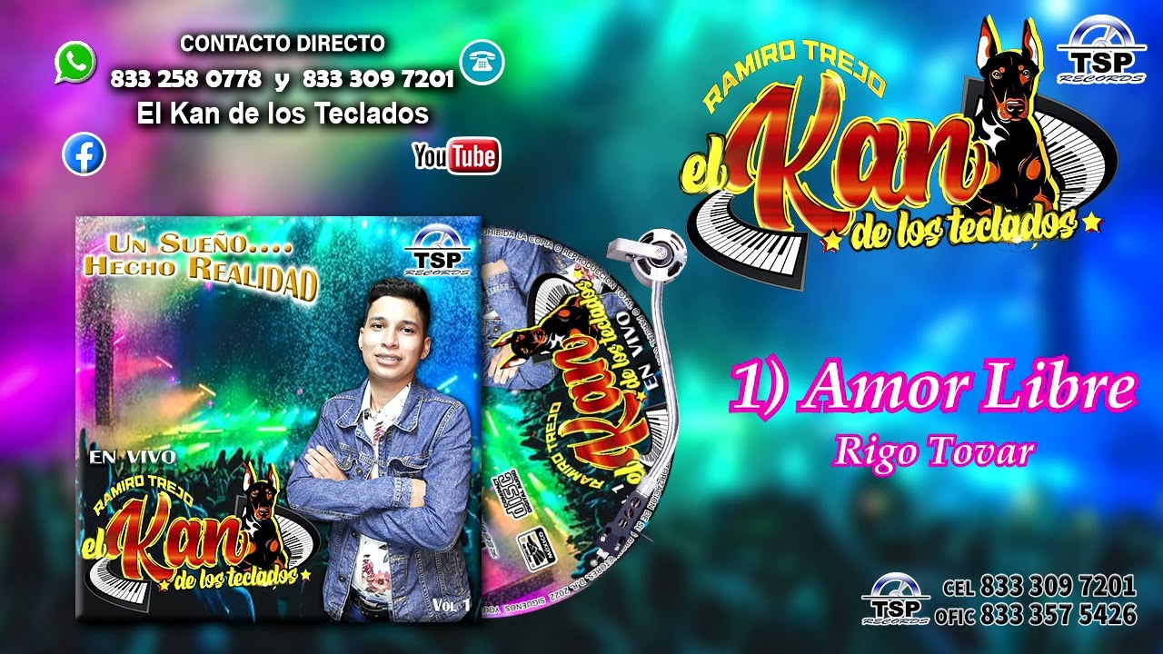 Amor Libre - El Kan de los Teclados En Vivo Primer Álbum 2022 (cover Rigo Tovar) Audio Oficial